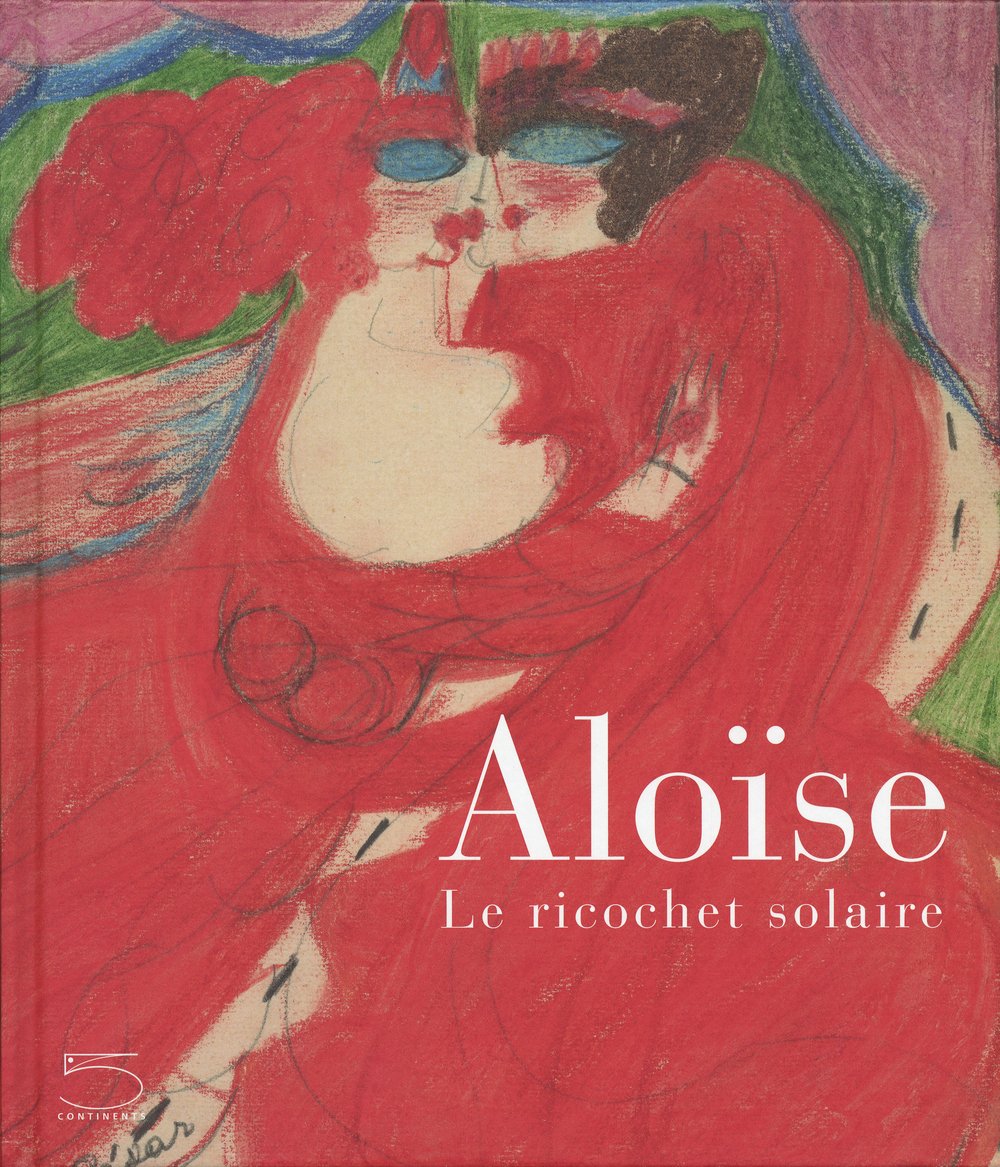 Aloïse. Le ricochet solaire Film, Art & Culture