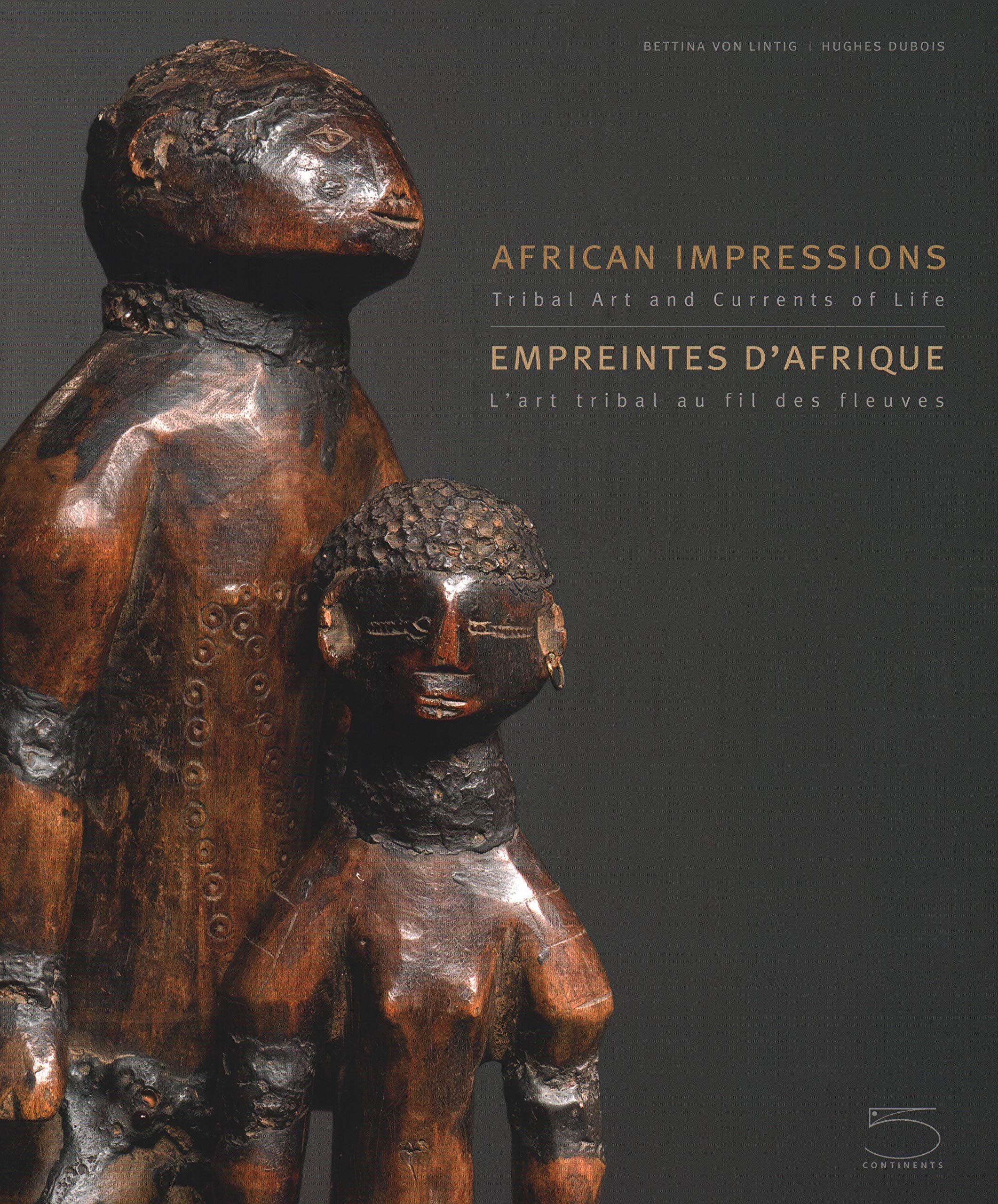 African Impressions: Tribal Arts and Currents of Life: Tribal Art and Currents of Life Film, Art & Culture