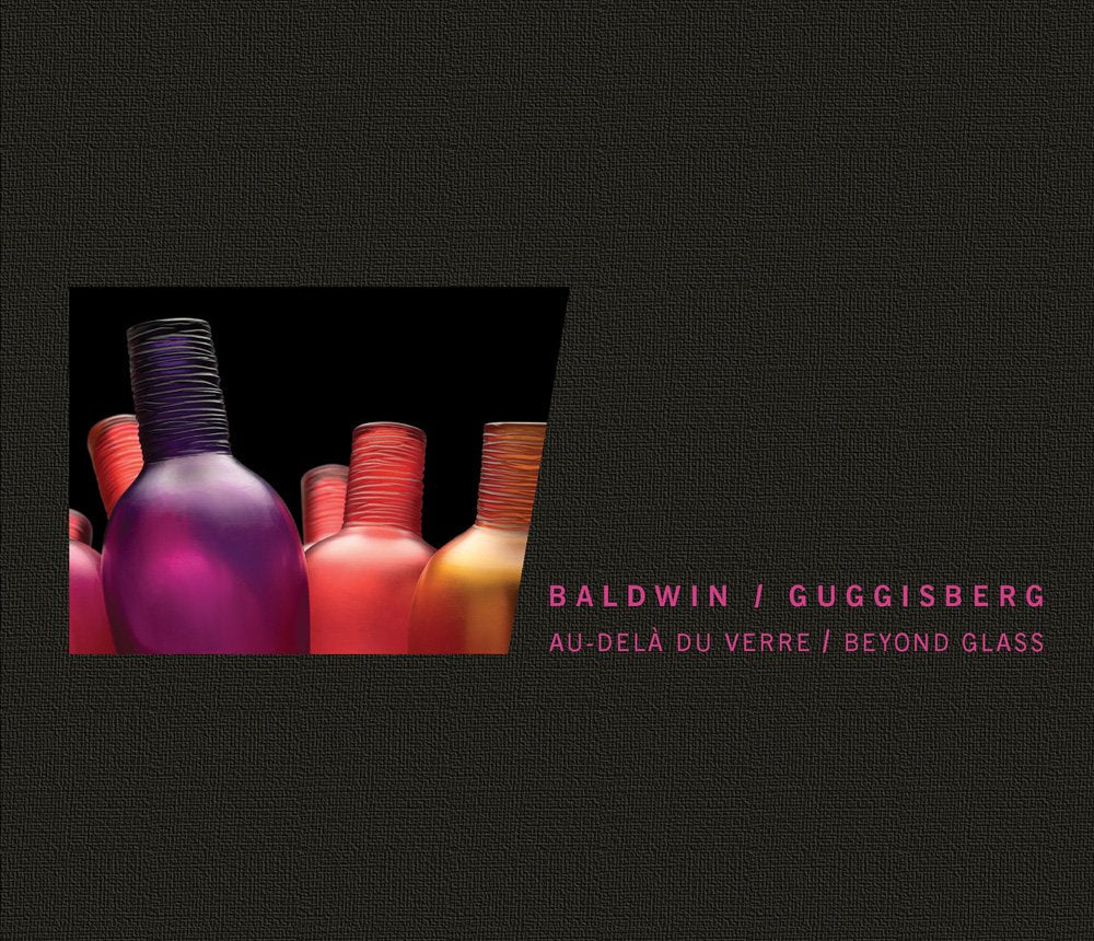 Baldwin-Guggisberg : au-delà de verre book