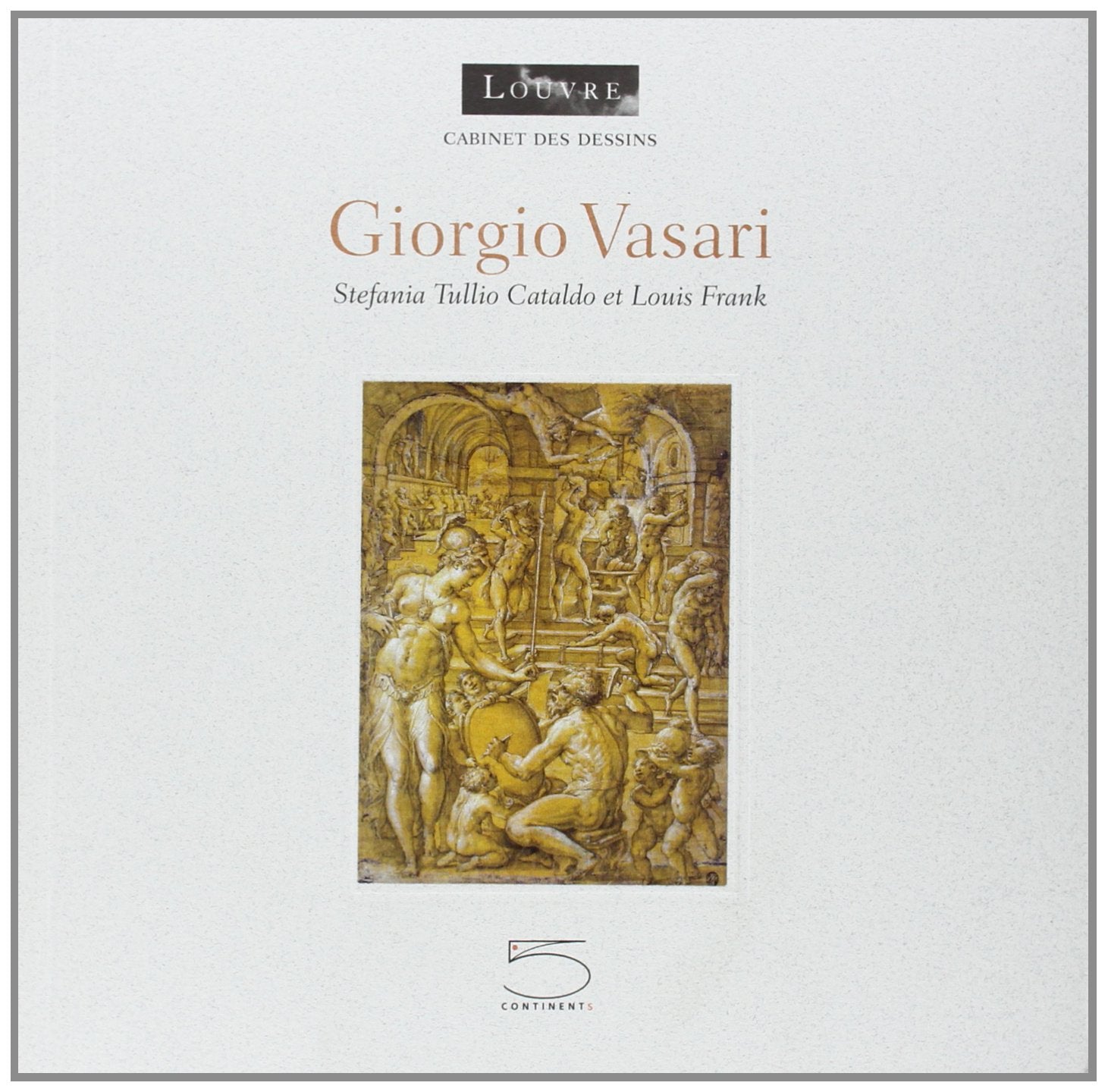 Giorgio Vasari. Louvre Cabinet des Dessins. Ediz. illustrata (Galleria del disegno) Arts & Music