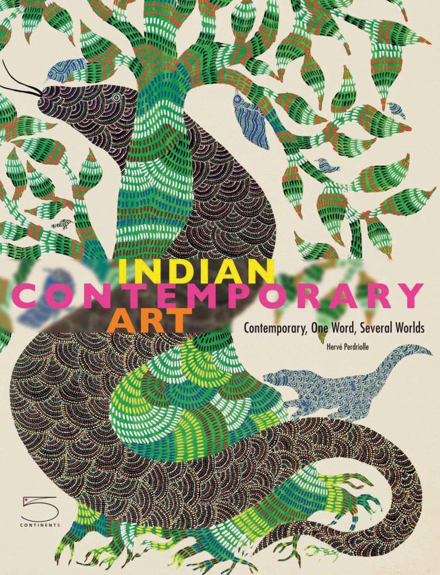 Indian Contemporary Art: Contemporary, One Word, Several Worlds (Arte contemporanea) Film, Art & Culture