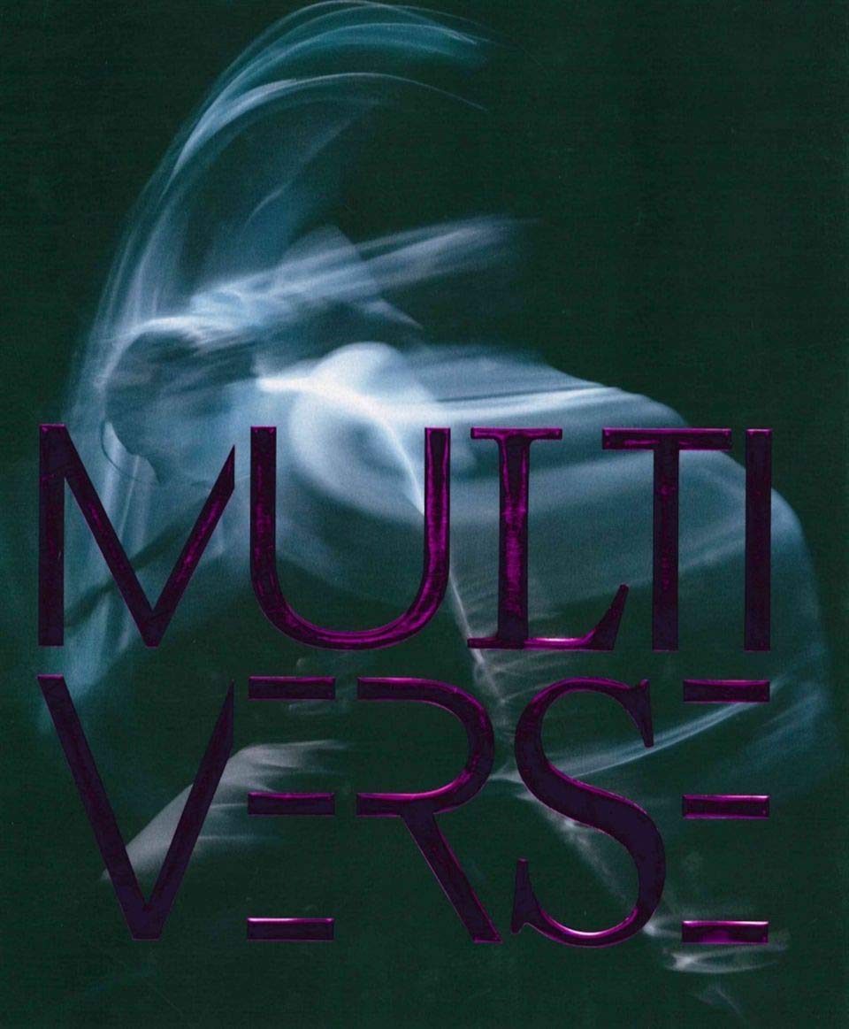 Multiverse. Art, danse, design, technologie. La création émergente. Ediz. a colori. Con DVD video: Art, Danse, Design, Technologie. la Crea Film, Art & Culture