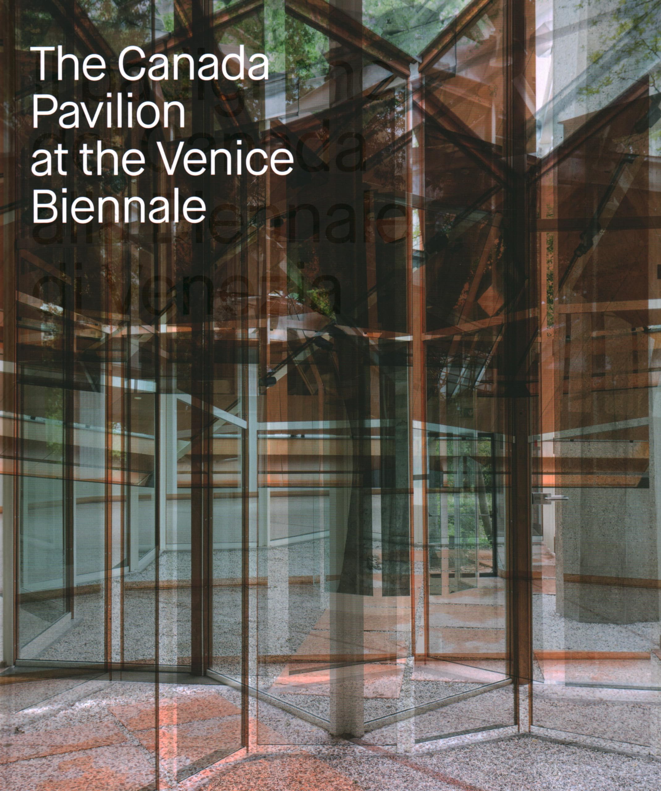 The Canada Pavilion at the Venice Biennale (5 CONTINENTS ED) Architecture