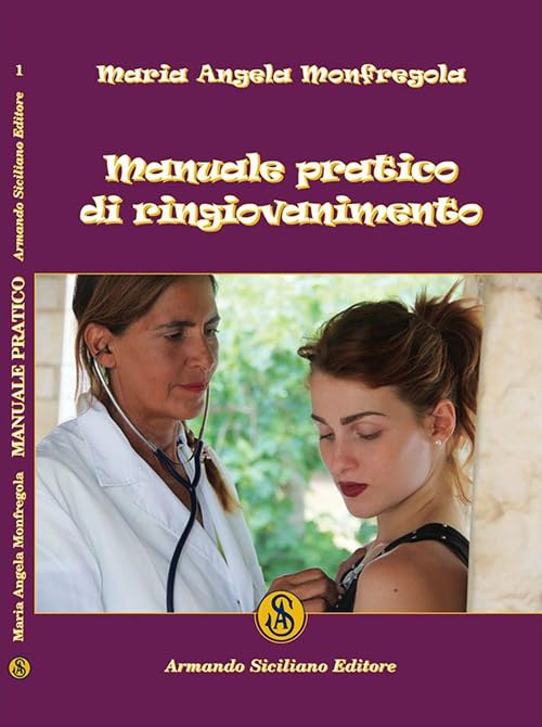 Manuale pratico di ringiovanimento book