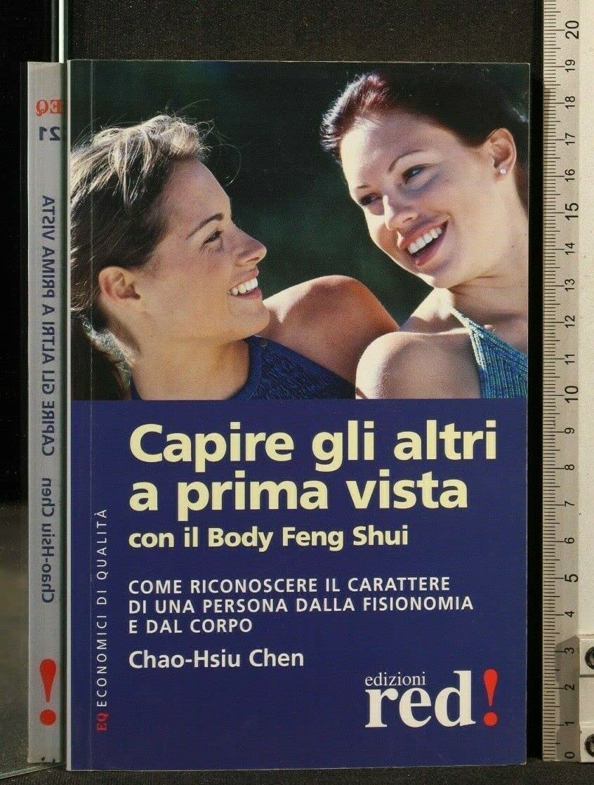 Capire gli altri a prima vista con il body feng shui Religion & Esotericism