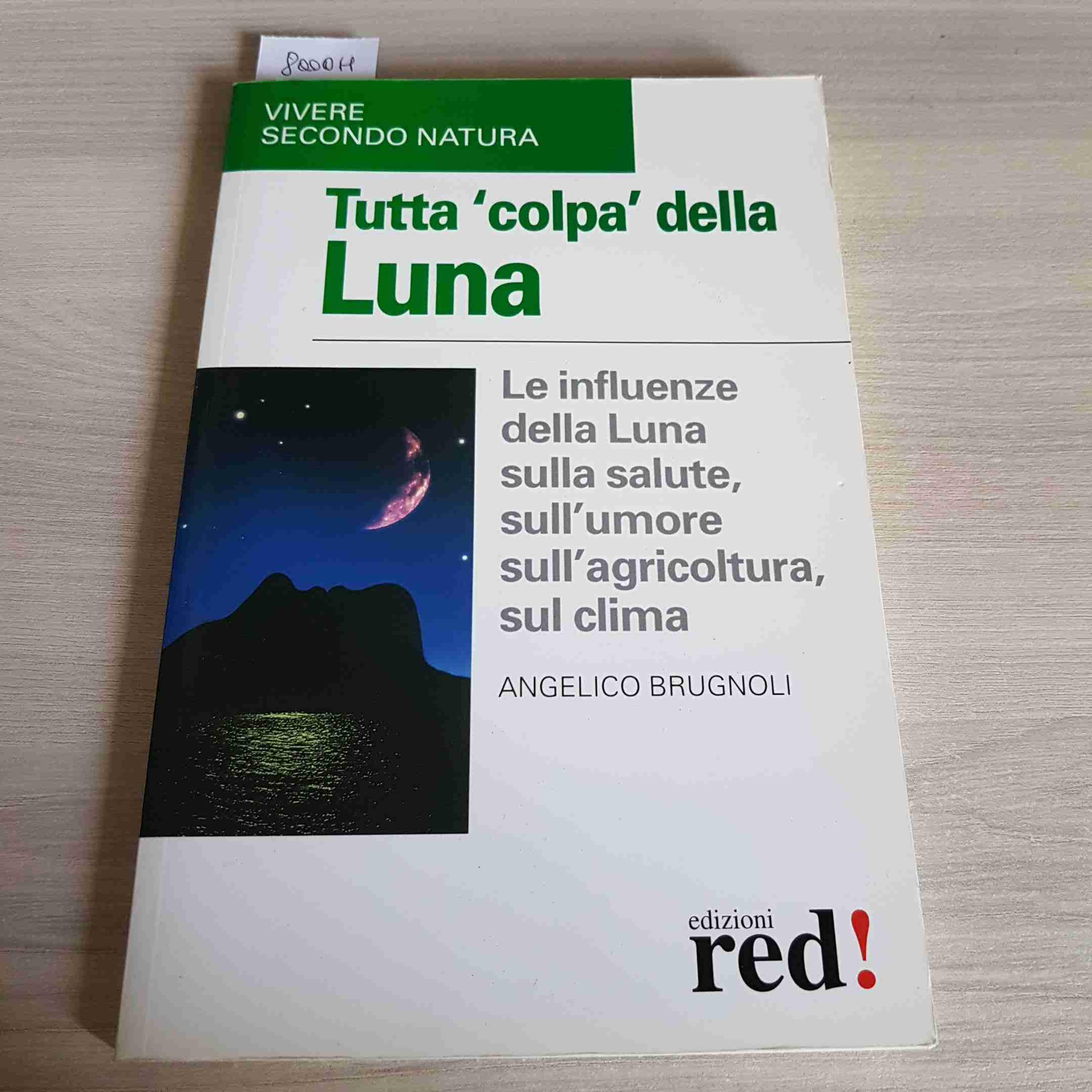 Tutta colpa della luna book