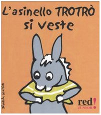 Asinello Trotrã’ Si Veste (L') cd