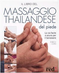Il libro del massaggio thailandese del piede Health, Nutrition & Fitness
