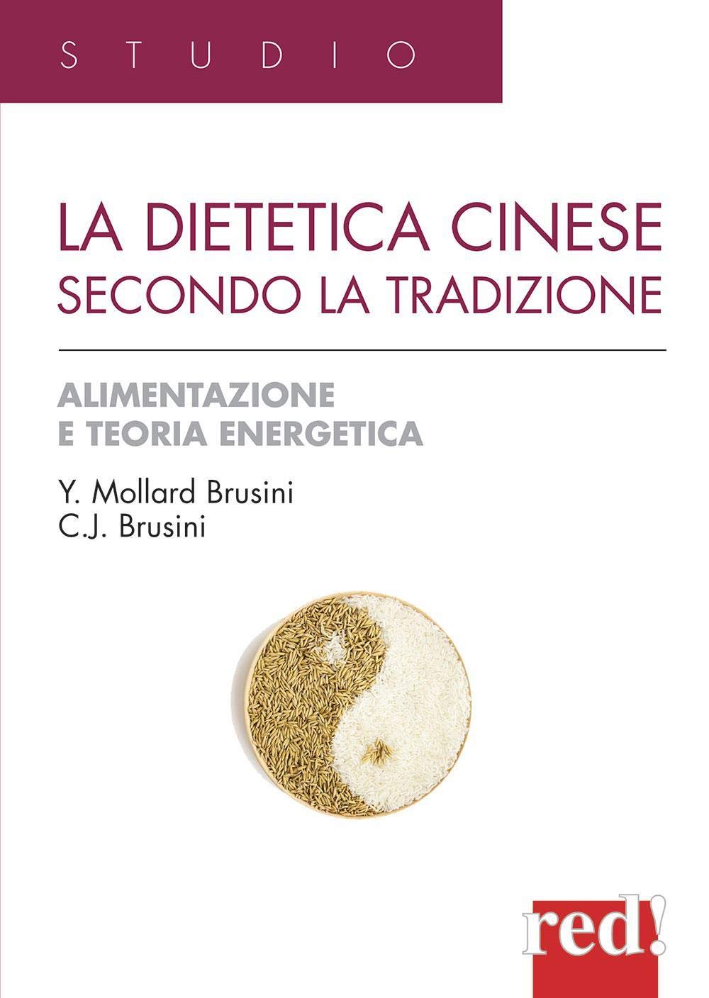 La dietetica cinese secondo la tradizione (Studio) Health, Nutrition & Fitness