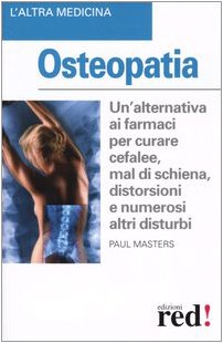 Osteopatia (L' altra medicina) Medicine