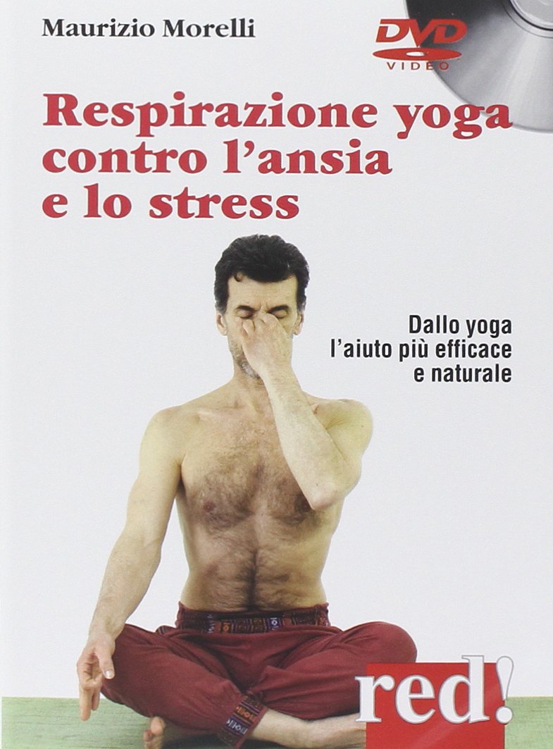 Respirazione yoga contro l'ansia e lo stress. DVD Health, Nutrition & Fitness