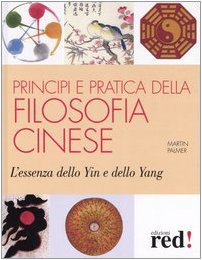 Principi e pratica della filosofia cinese Philosophy