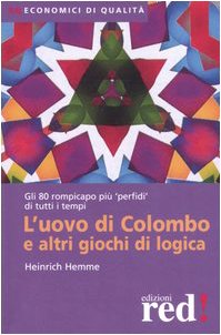 L'uovo di Colombo e altri giochi di logica (Economici di qualità) Philosophy