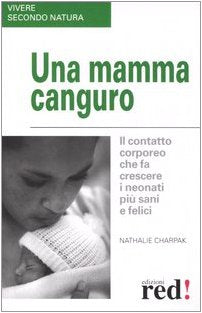 Una mamma canguro (Vivere secondo natura) Parents & Children