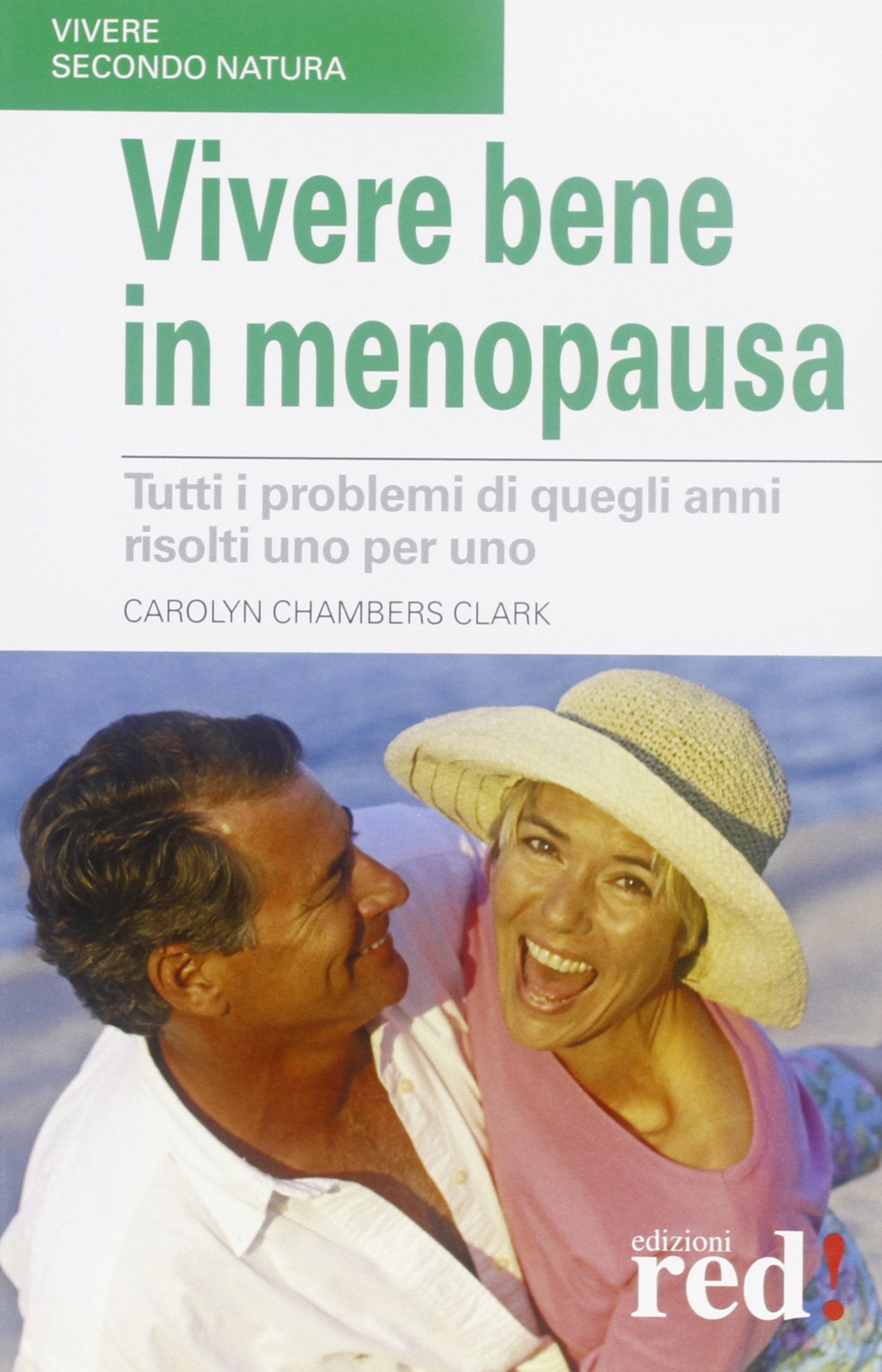 Vivere bene in menopausa book