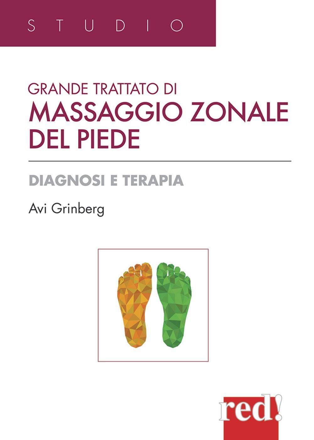 Grande trattato di massaggio zonale del piede book