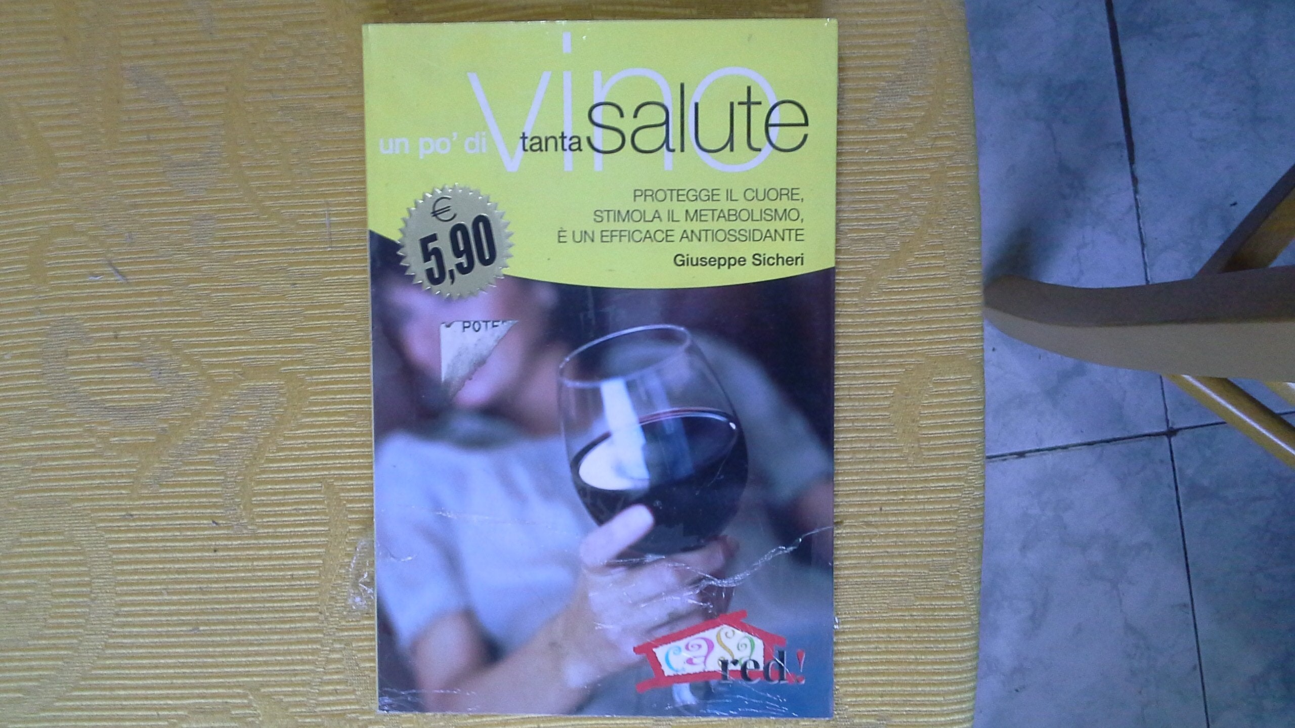 Un po' di vino, tanta salute book