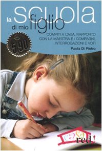 La scuola di mio figlio book