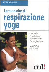 Le tecniche di respirazione yoga book