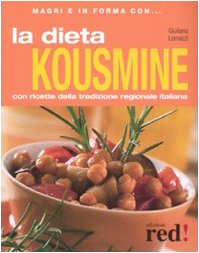 La dieta kousmine (Magri e in forma con...) Leisure, Home & Garden