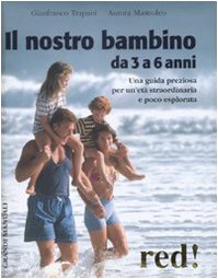 Il nostro bambino da 3 a 6 anni book