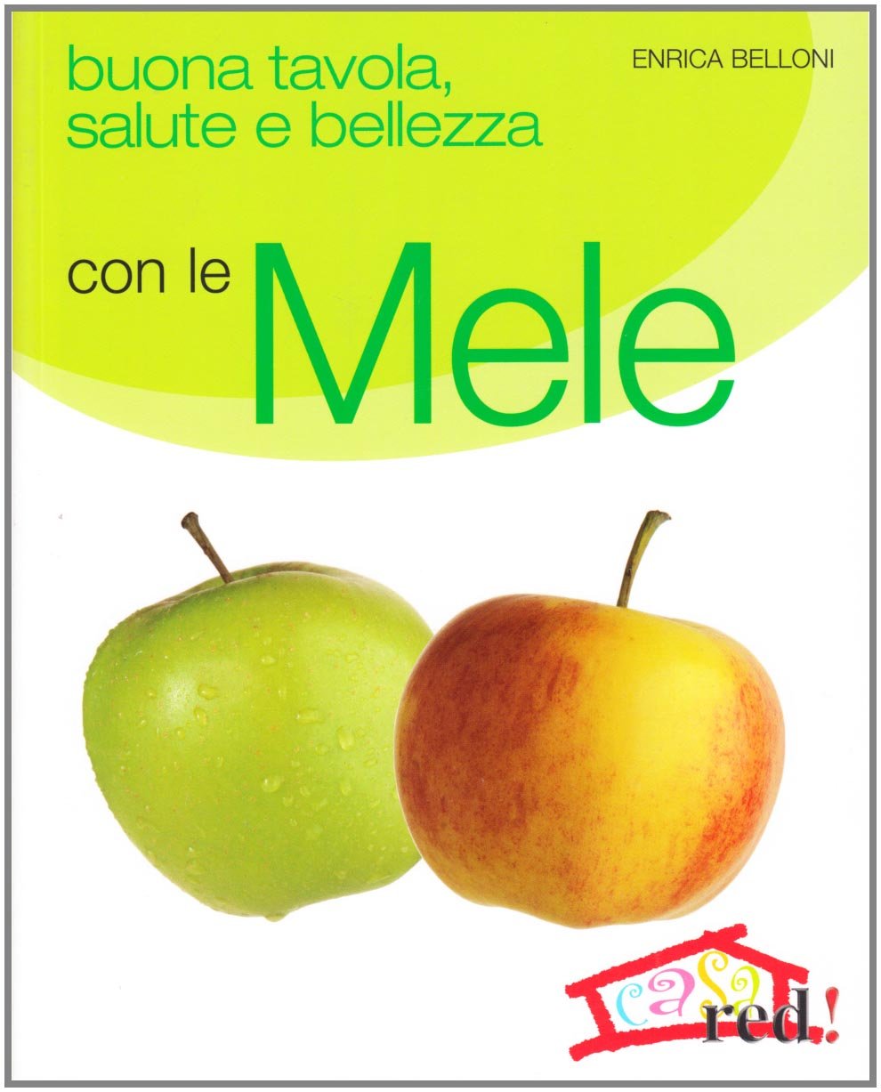 Buona tavola, salute e bellezza con le mele book