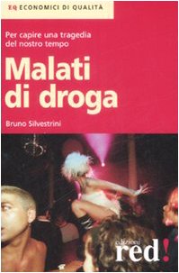 Product Image: Malati di droga