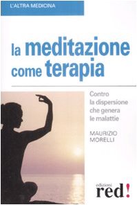 La meditazione come terapia book