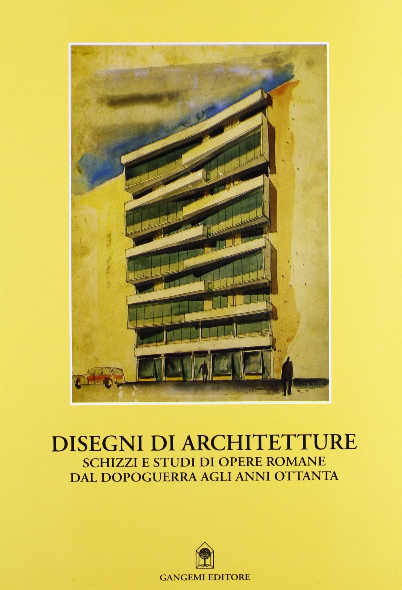 Disegni di architetture. Schizzi e studi di opere romane dal dopoguerra agli anni Ottanta book