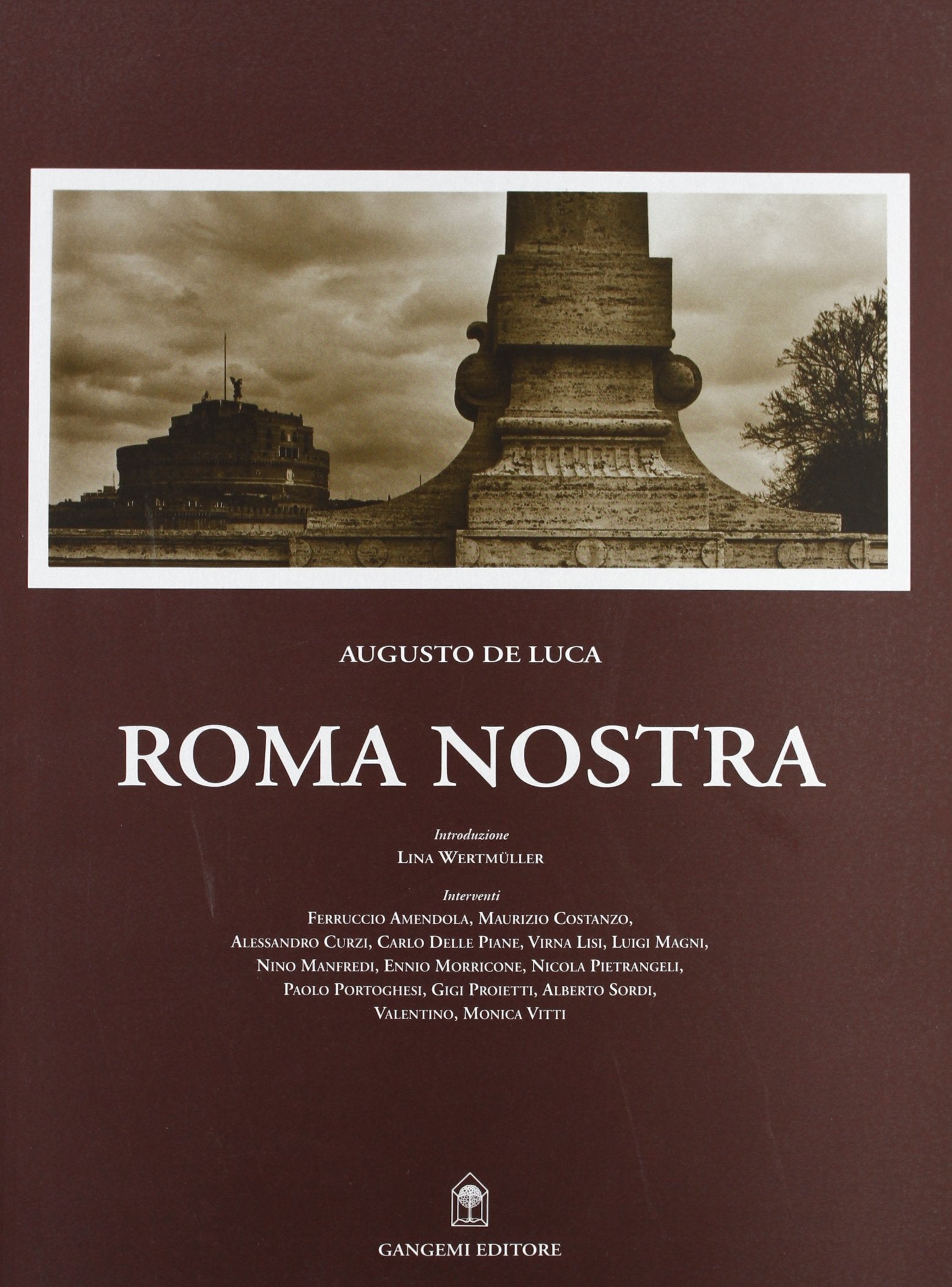 Roma nostra. Suggestive immagini fotografiche di una Roma senza tempo (Roma e Lazio) Photography