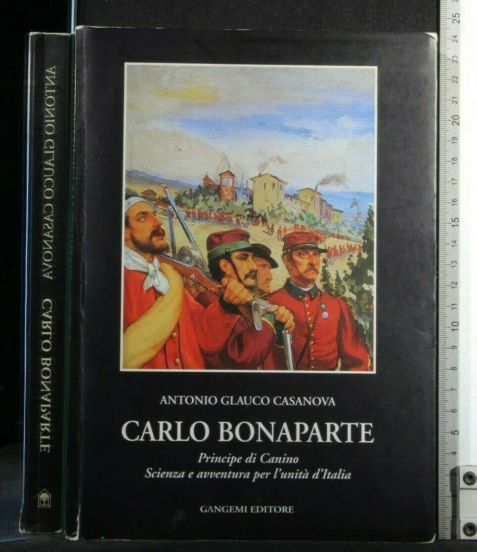 Carlo Bonaparte principe di Canino. Scienza e avventura per l'unità d'Italia book