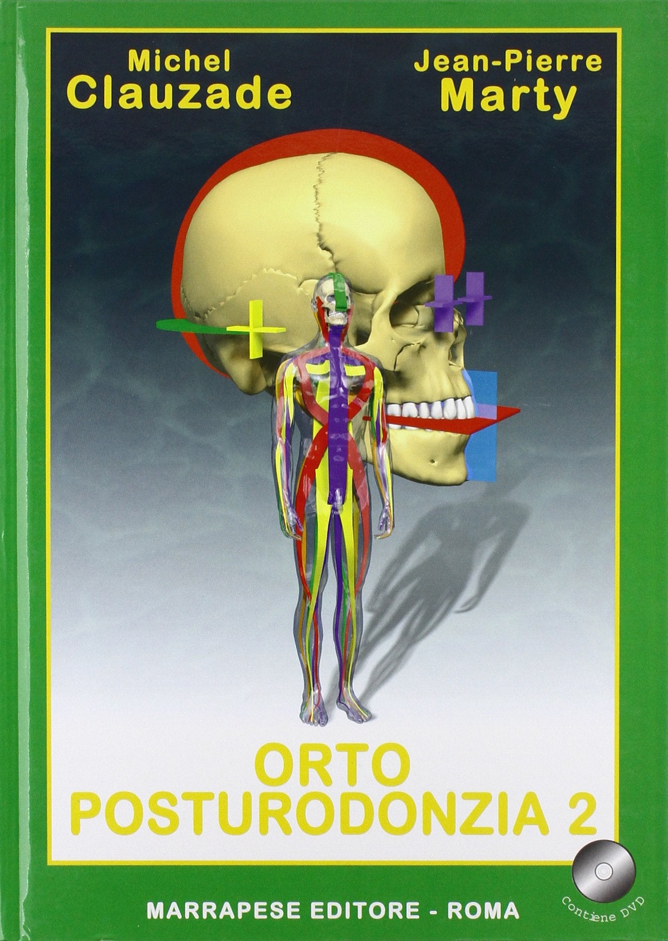 Ortoposturodonzia. Con DVD (Vol. 2) book