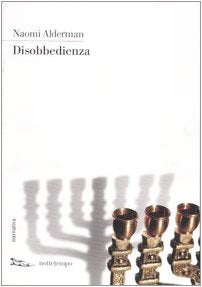 Disobbedienza (Narrativa) Contemporary literature