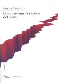 Dolorose considerazioni del cuore book