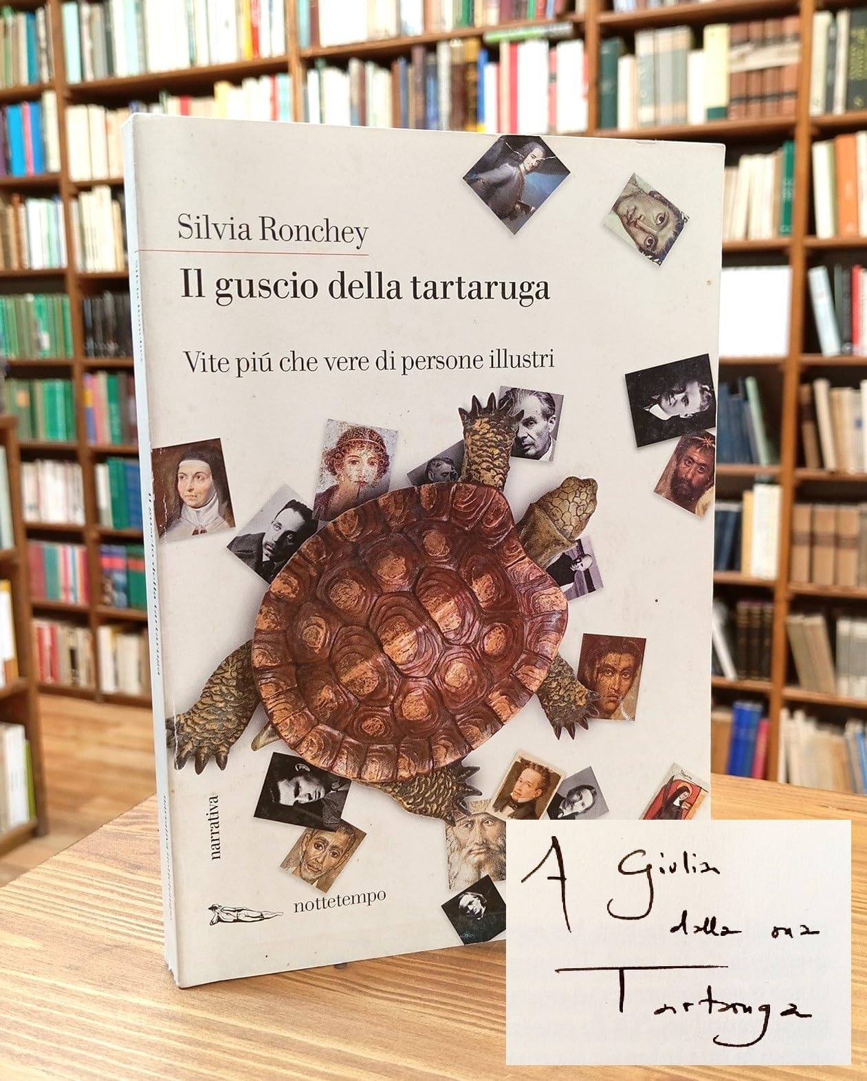 Il guscio della tartaruga. Vite più che vere di persone illustri book