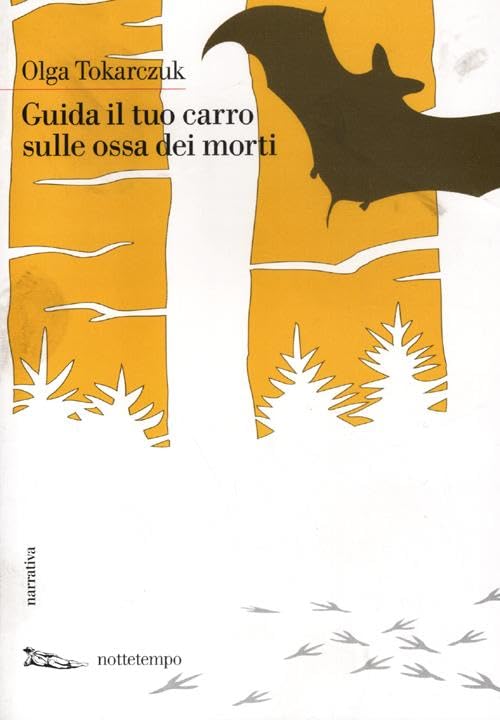 Guida il tuo carro sulle ossa dei morti book