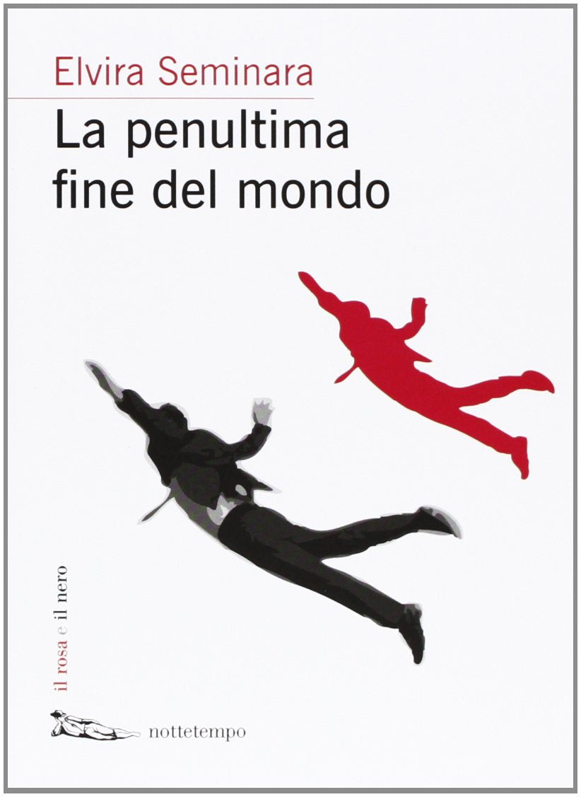 La penultima fine del mondo book