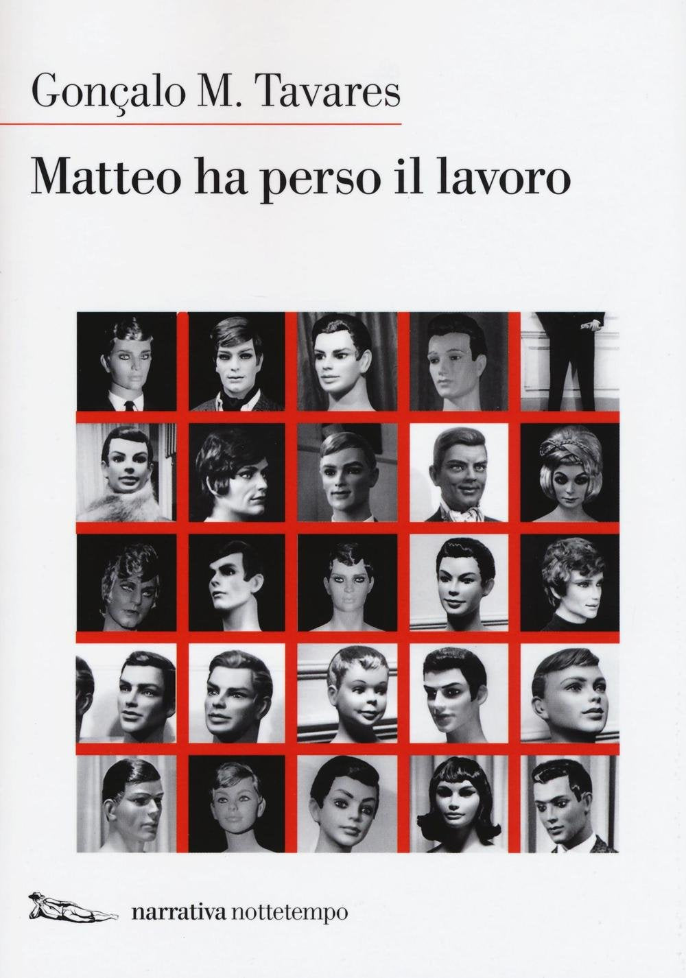 Matteo ha perso il lavoro Contemporary literature
