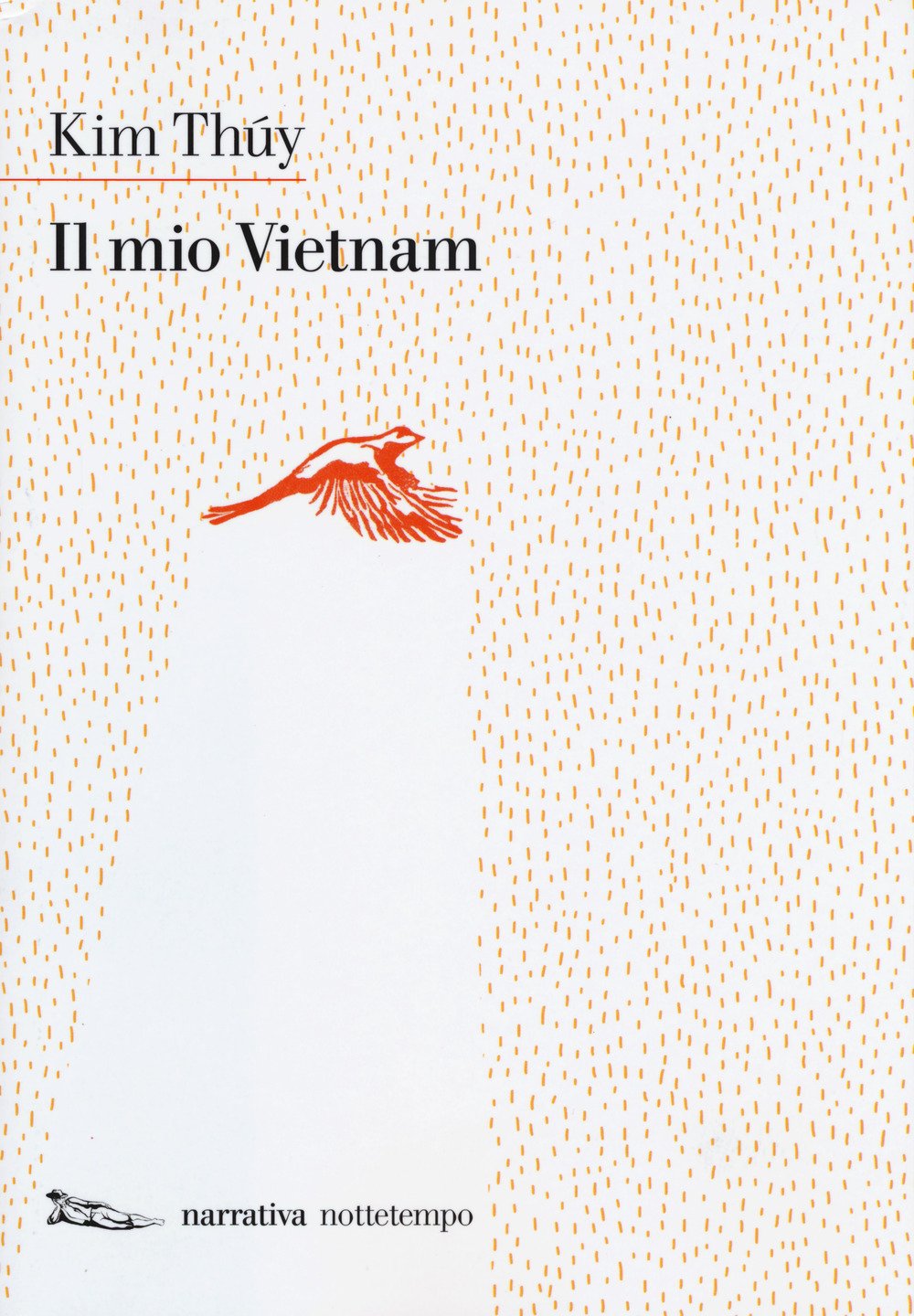 Il mio Vietnam (Narrativa) Contemporary literature