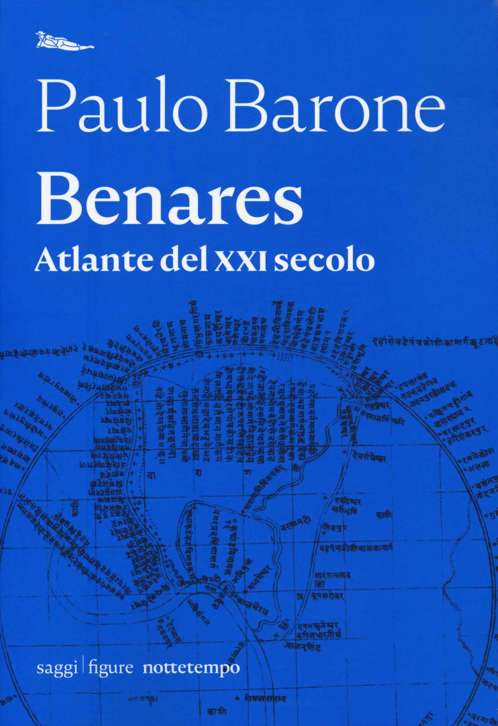Benares. Atlante del XXI secolo book