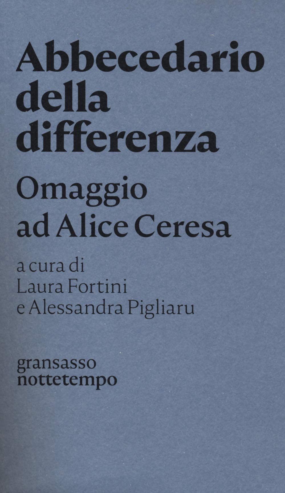 Abbecedario della differenza. Omaggio ad Alice Ceresa book