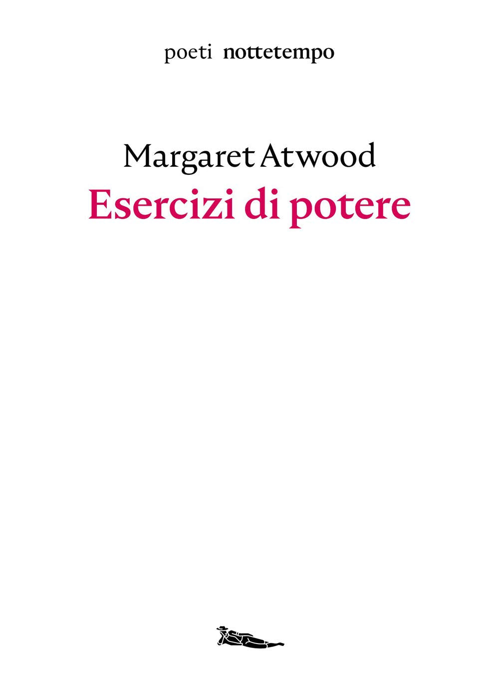 Esercizi di potere. Testo inglese a fronte book