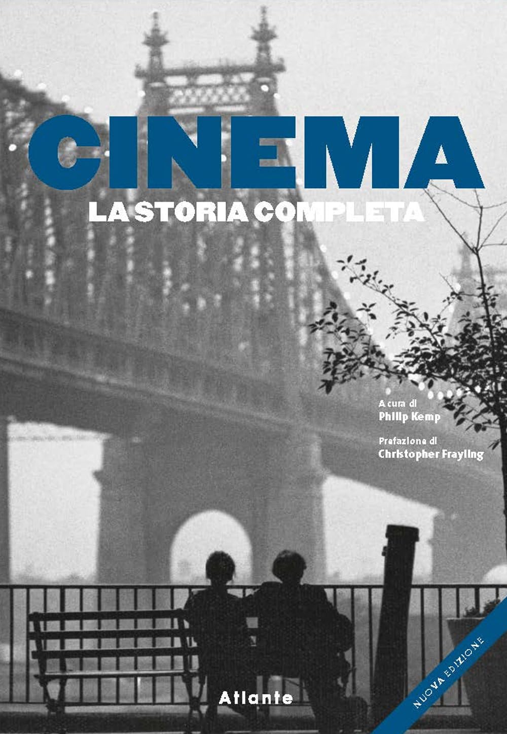 Cinema. La storia completa Film, Art & Culture