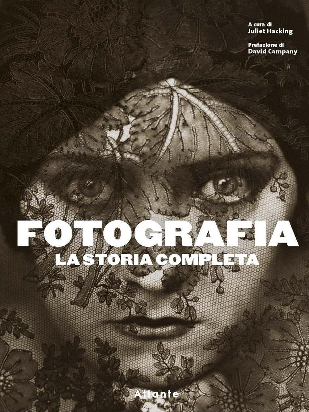 Fotografia. La storia completa book