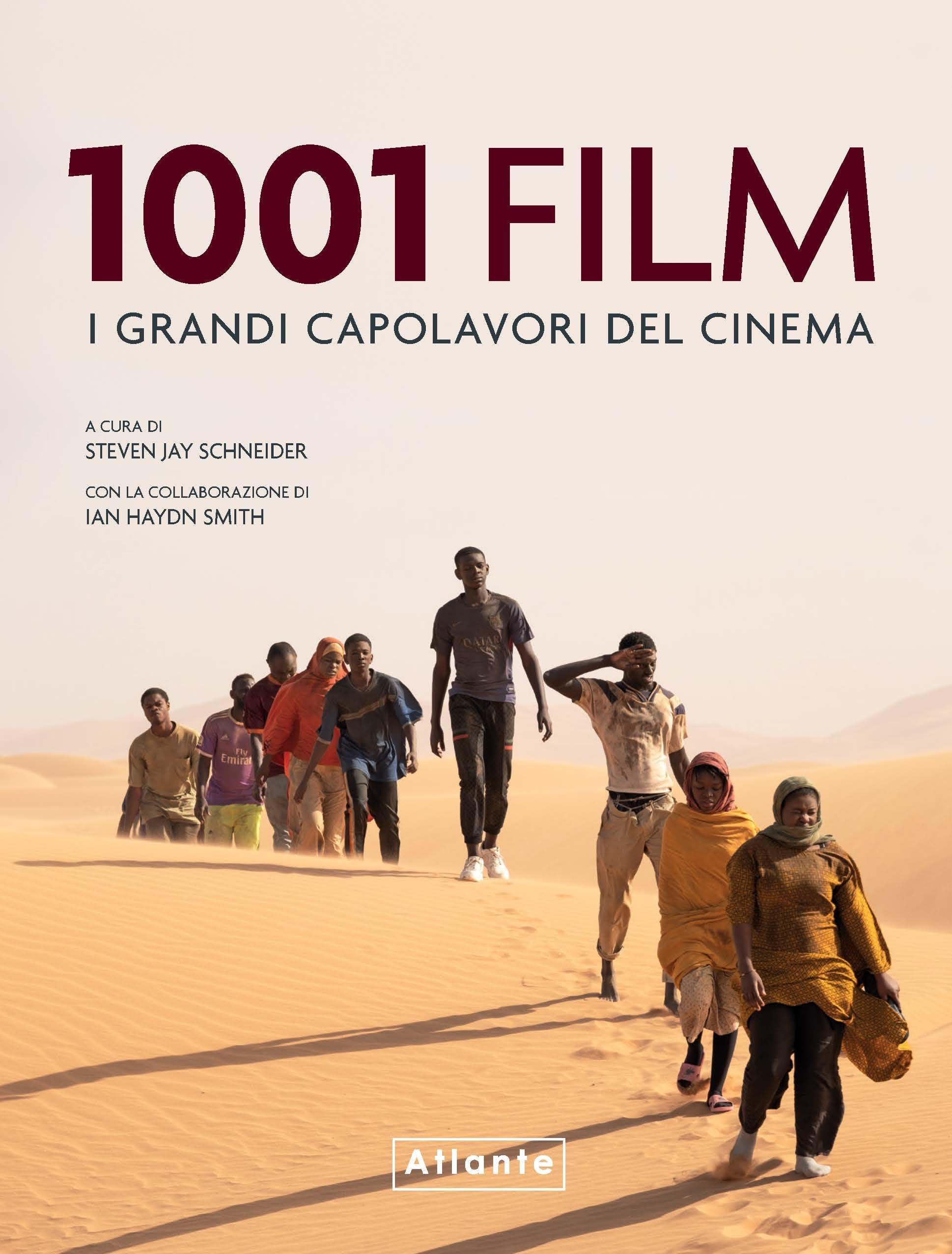 1001 film. I grandi capolavori del cinema. Ediz. a colori book