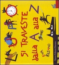 Lupo si traveste dalla A alla Z. Ediz. illustrata book