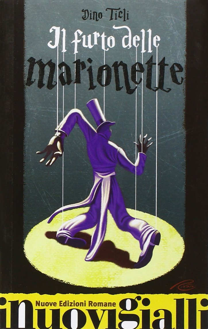 Il furto delle marionette (I nuovi gialli) Novels & Short Stories