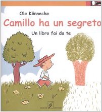 Camillo ha un segreto. Un libro fai da te book