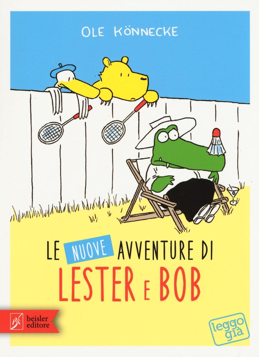 Le nuove avventure di Lester & Bob book