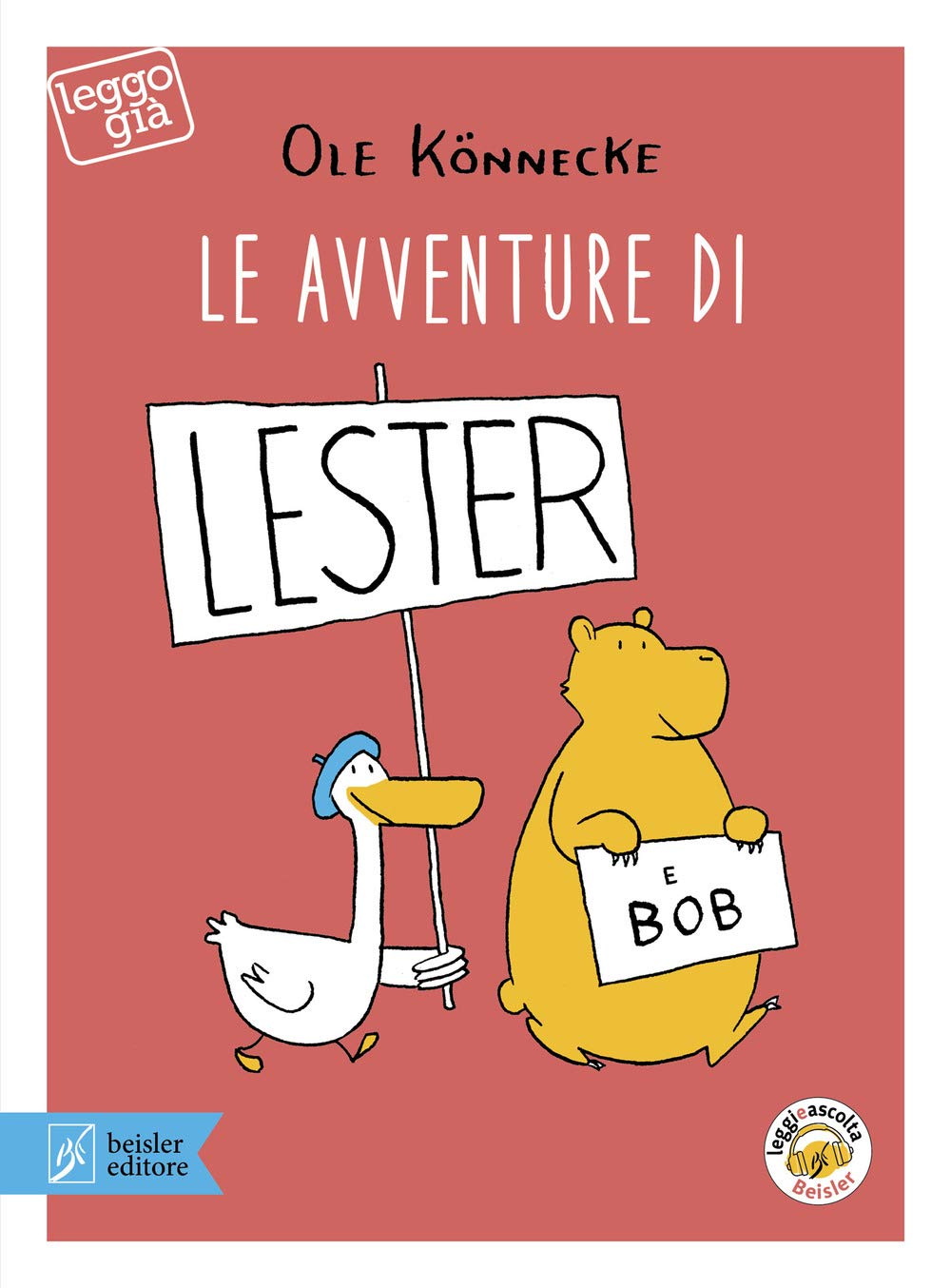 Le avventure di Lester e Bob. Con app (Leggo già) Non-fiction